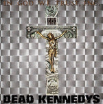 Dead Kennedys - In God We Trust (Grey Vinyl)
