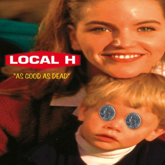 Local H - Good As Dead (Vinyl)