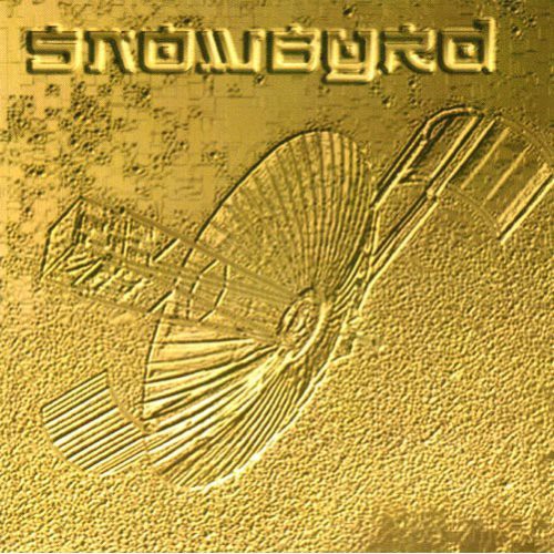 the album cover for Snowbyrd - Snowbyrd