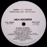 James "J.T." Taylor* : 8 Days A Week (12", Promo)