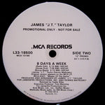 James "J.T." Taylor* : 8 Days A Week (12", Promo)