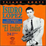 the album cover for Isidro Lopez - El Indio