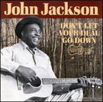John Jackson - No dejes que tu trato se rompa (CD)