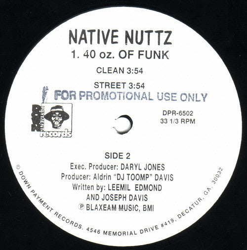 Native Nuttz : Skin Flower / 40 Oz. Of Funk (12")