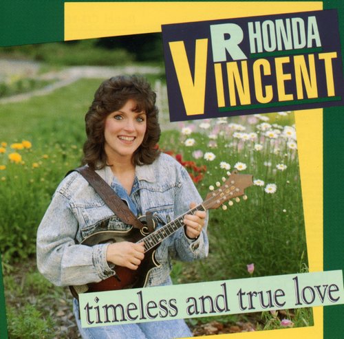 Rhonda Vincent - Amor eterno y verdadero (CD)