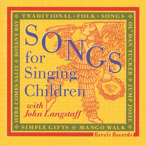 the album cover for John Langstaff - Songs for Singing Children