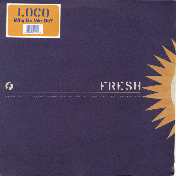 Loco (47) : Why Do We Do? (12")