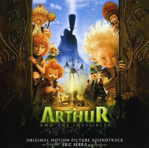 the album cover for Eric Serra - Arthur and the Invisibles (Original Soundtrack)