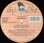 Chanelle : Work That Body (12")