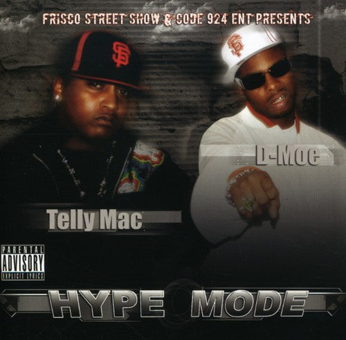 the album cover for Dmoe & Telly Mac - Hype Mode