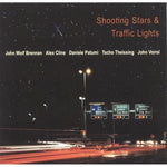 the album cover for John Wolf Brennan - Shooting Stars and Traffic Lights