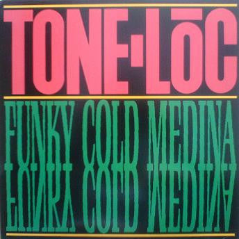 Tone-Lōc* : Funky Cold Medina (12")