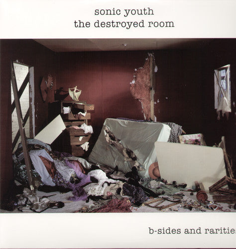 Sonic Youth - The Destroyed Room: Caras B y rarezas (Vinilo)