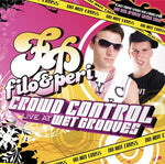 the album cover for Filo & Peri - Crowd Control-Live At Wetgrooves