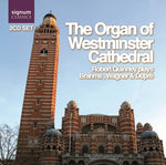 the album cover for Brahms/Wagner/Dupre - Organs of Westminster Cathedral