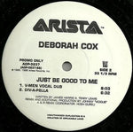Deborah Cox : Just Be Good To Me (12", Promo)
