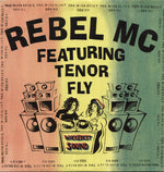 Rebel MC Featuring Tenor Fly : The Wickedest Sound (12")
