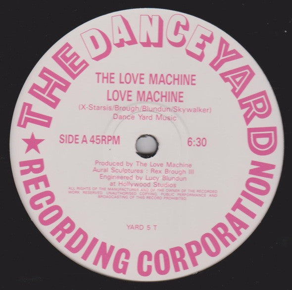 The Love Machine* Featuring Rose Windross : Love Machine (12")