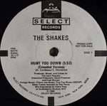 The Shakes : Hunt You Down (12", Promo)