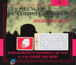the album cover for Andre Maurois - Les Silences Du Colonel Bramble: Read By Andre Maurois