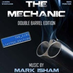 Mark Isham : The Mechanic The Double Barrel Edition (2xCD, Album, Ltd)