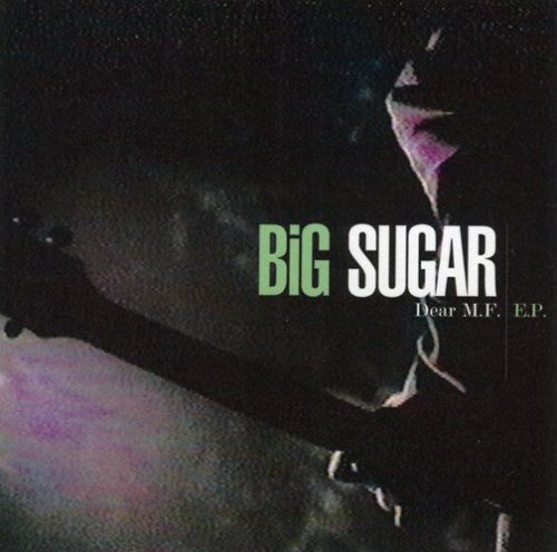 the album cover for Big Sugar - Dear M.F.