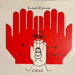 Sinéad O'Connor : My Special Child (12")