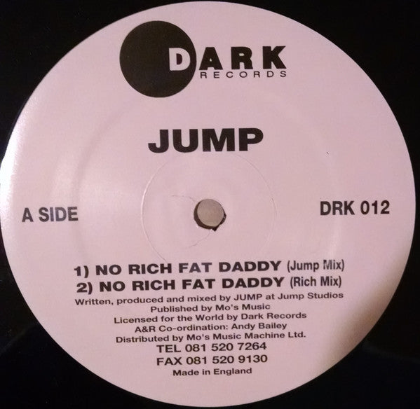 Jump : No Rich Fat Daddy (12")