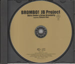 JB Project (2) Featuring Otmaro Ruiz : Brombo! (CD, Album)