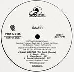 Saafir : Crawl Before You Ball (Remix) (12", Promo)