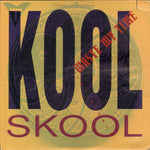 Kool Skool : Waste My Time (12")