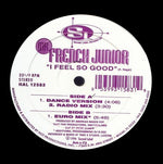 Mr. French Junior* : I Feel So Good (12", Single)