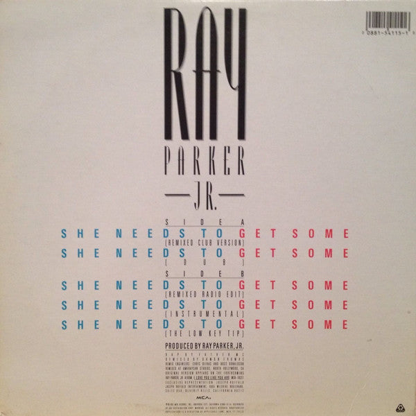 Ray Parker, Jr.* : She Needs To Get Some (12", Single)