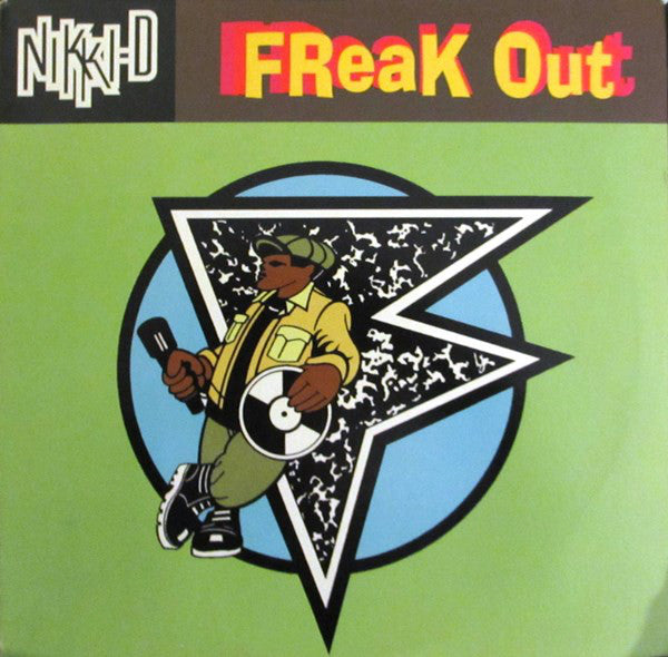 Nikki D.* : Freak Out (12")