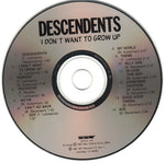 Descendents : I Don't Want To Grow Up (CD, Album, RE)