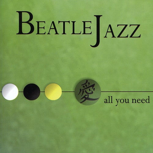 the album cover for Beatlejazz - All You Need