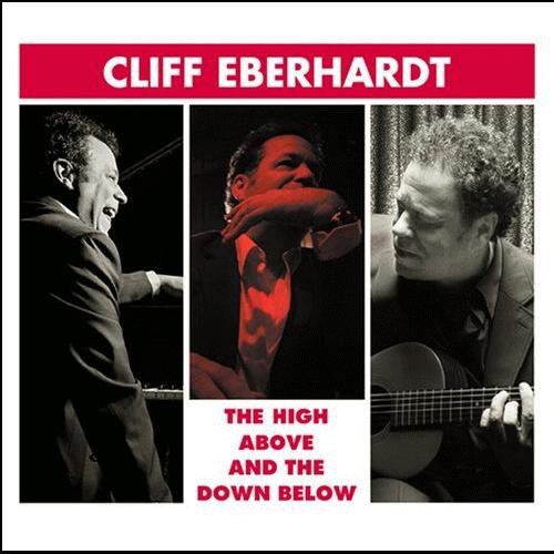Cliff Eberhardt - Lo Alto y lo Bajo (CD)