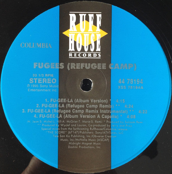 Fugees (Refugee Camp)* : Fu-Gee-La (12")