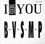 B.V.S.M.P. : I Need You (12")