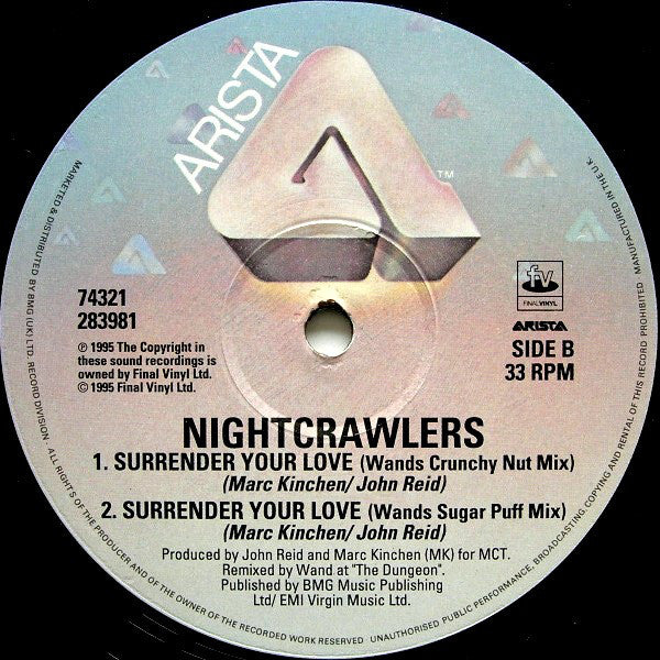 The Nightcrawlers* Featuring John Reid : Surrender Your Love (12")
