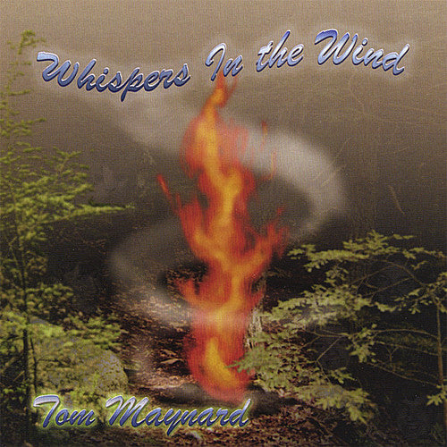 the album cover for Tom Maynard - Whispers in the Wind