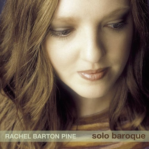 the album cover for Rachel Barton Pine - Rachel Barton Pine Plays Bach