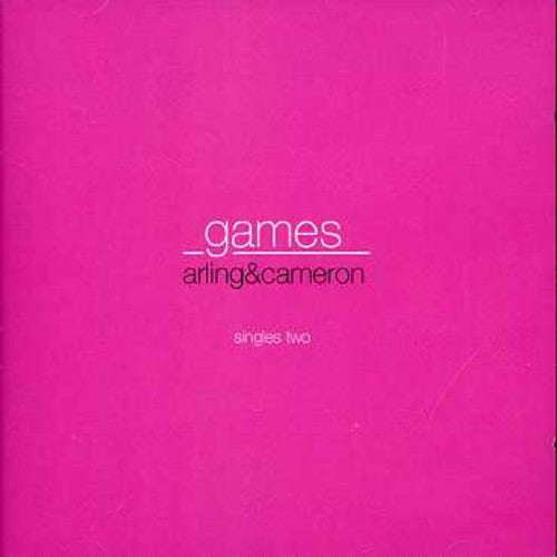 the album cover for Arling & Cameron - Games-Singles Two