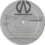 Fever Express : Fever (The Remixes) (12")