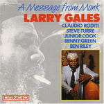 Larry Gales - A Message From Monk (CD)