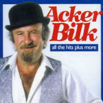 the album cover for Acker Bilk - All the Hits Plus More