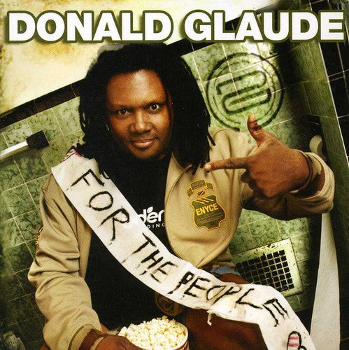 the album cover for Donald Glaude - For The People-Live At Ruby Skye
