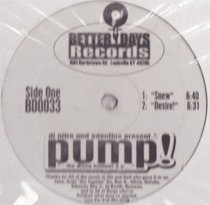 DJ Nitro (2) And Edenflux Present Pump! : Disco Bumper EP! (12", EP)