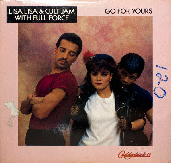 Lisa Lisa & Cult Jam With Full Force : Go For Yours (12", Single)