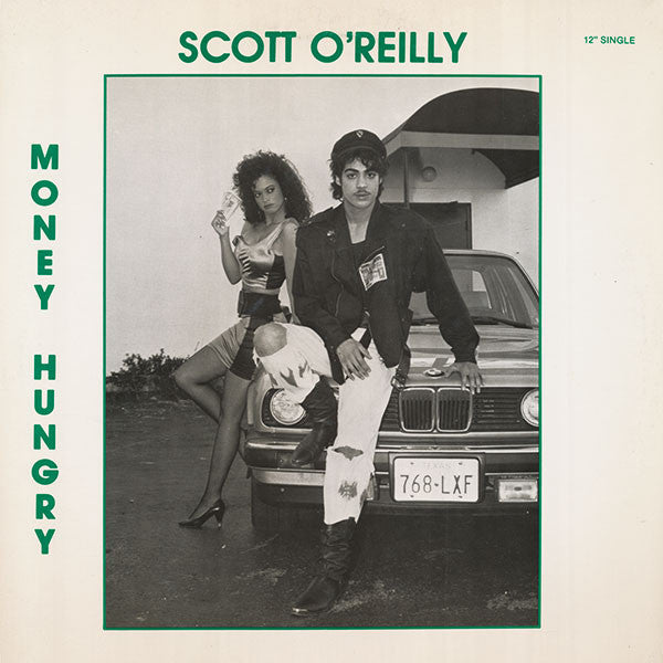 Scott O'Reilly : Money Hungry (12")